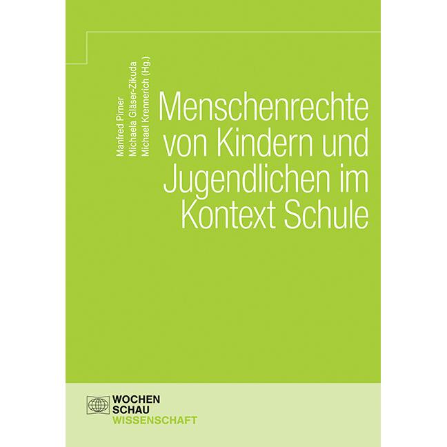 Menschenrechte von Kindern und Jugendlichen im Kontext Schule, Sachbücher von Michael Krennerich, Michaela Gläser-Zikuda...