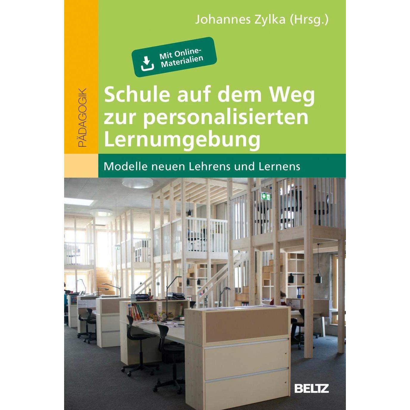 Schule auf dem Weg zur personalisierten Lernumgebung, Fachbücher von Johannes Zylka
