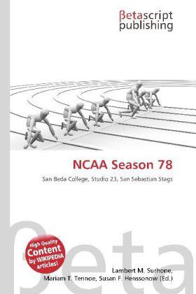 Produktbild NCAA Season 78 (Miriam T. Timpledon, Lambert M. Surhone, Susan F. Marseken, 2010)