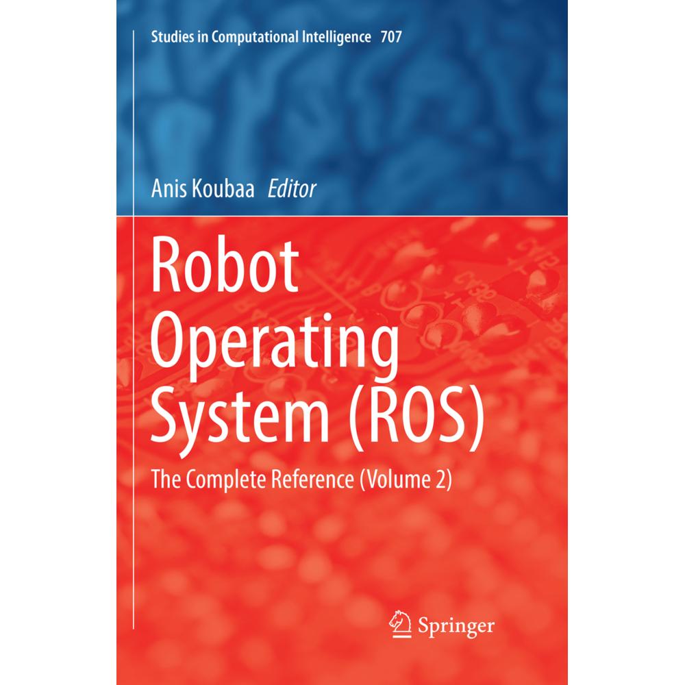 Robot Operating System (ROS), Fachbücher von Anis Koubaa