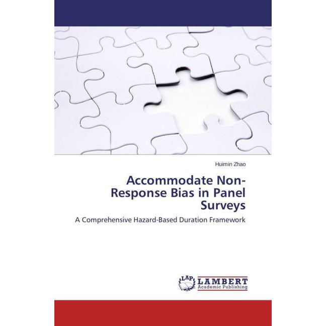 Accommodate Non-Response Bias in Panel Surveys, Fachbücher von Huimin Zhao