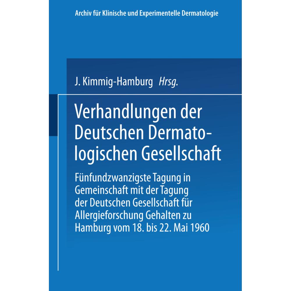 Verhandlungen der Deutschen Dermatologischen Gesellschaft, Fachbücher