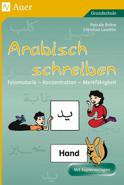 Produktbild Arabisch schreiben (Deutsch, Christian Lamblin, Pascale Briere, 2020)
