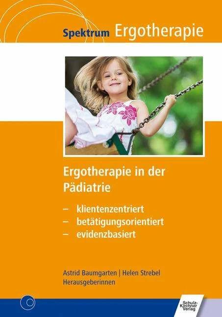 Produktbild Ergotherapie in der Pädiatrie (Deutsch, Helen Strebel, Astrid Baumgarten)