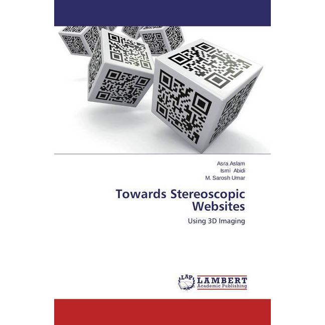Thumbnail - Towards Stereoscopic Websites, Fachbücher von M. Sarosh Umar, Asra Aslam, Ismi Abidi