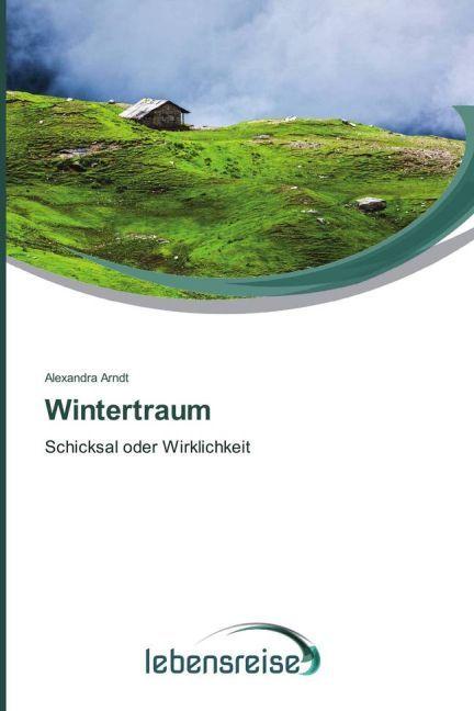Produktbild Wintertraum (Deutsch, Alexandra Arndt, 2016)
