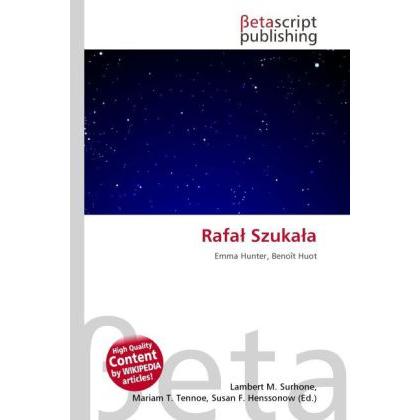 Thumbnail - Rafa Szuka a, Ratgeber von Lambert M. Surhone, Mariam T. Tennoe, Susan F. Henssonow