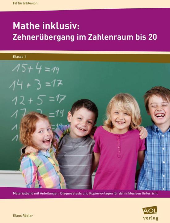 Produktbild Mathe inklusiv: Zehnerübergang im ZR bis 20 (Deutsch, Klaus Rödler, 2016)