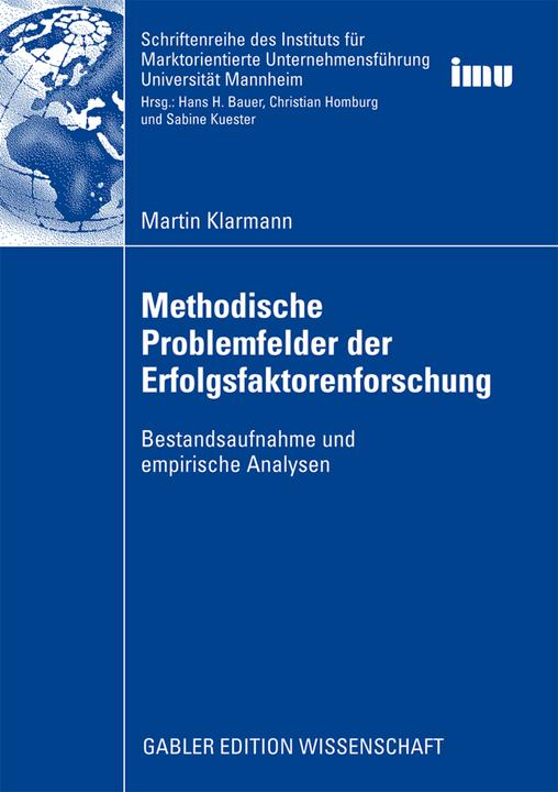Produktbild Methodische Problemfelder der Erfolgsfaktorenforschung (Deutsch, Martin Klarmann, 2008)