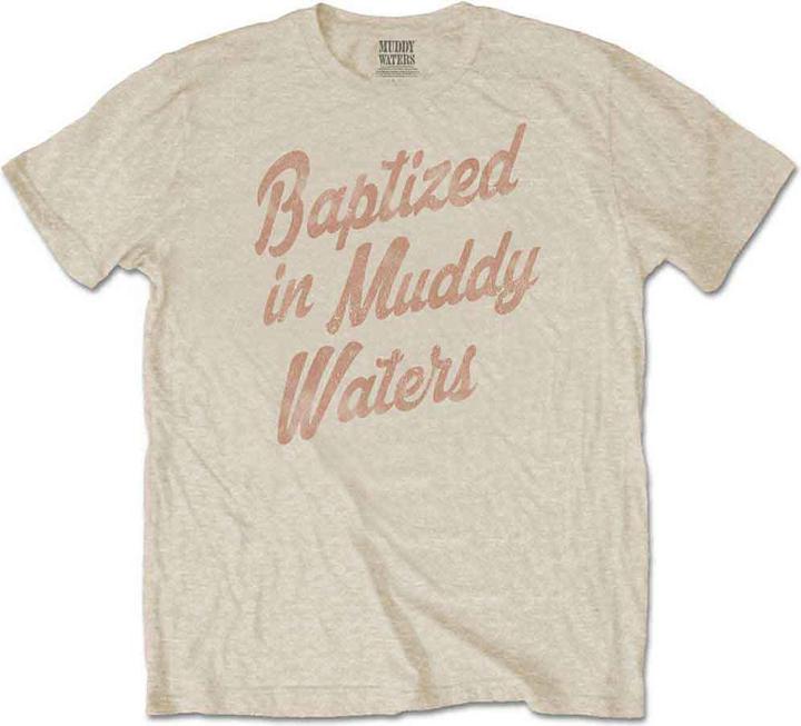 Muddy Waters Baptized