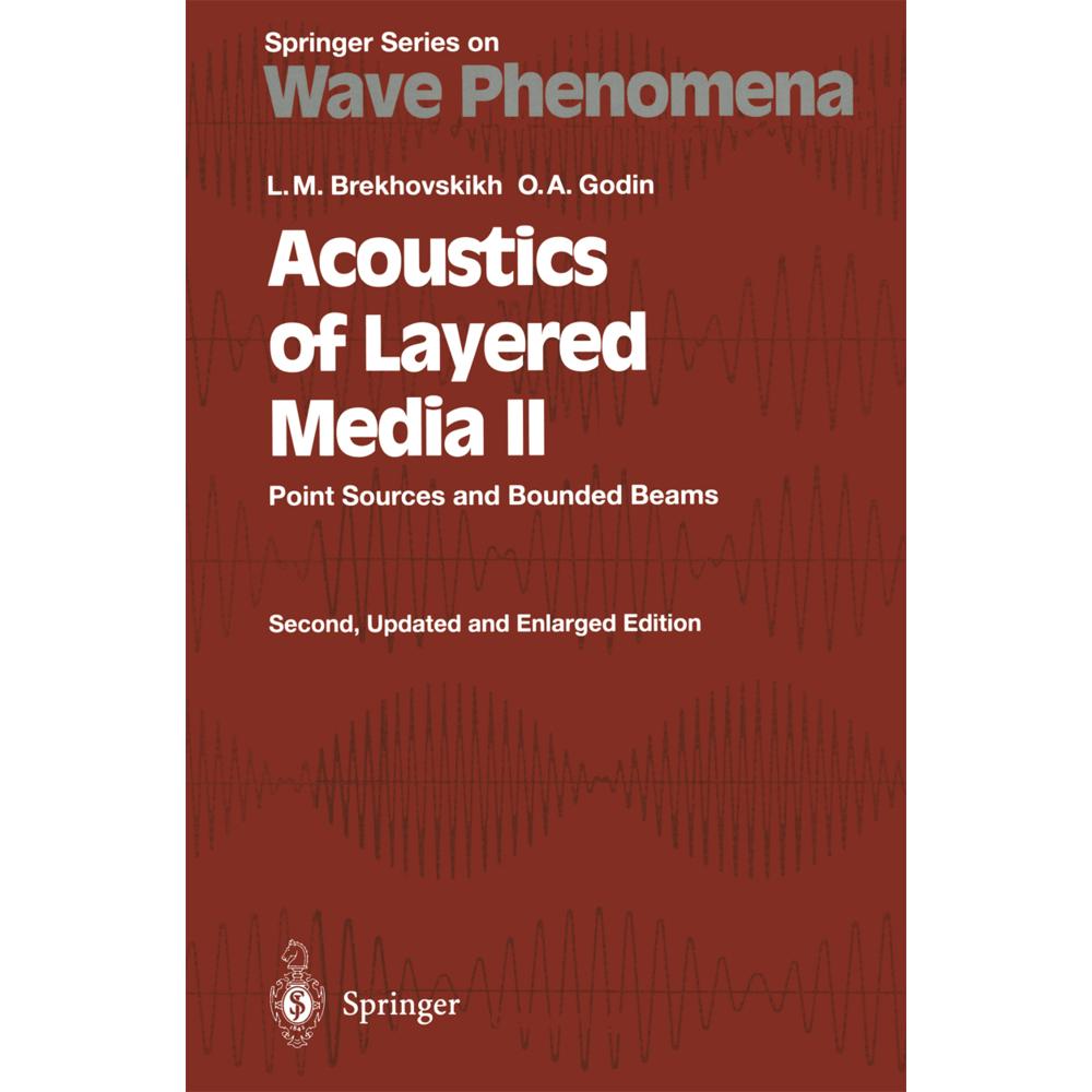 Acoustics of Layered Media II, Fachbücher