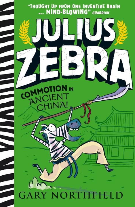 Produktbild Julius Zebra: Commotion in Ancient China! (Englisch, Gary, Northfield, 2025)