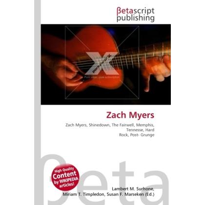 Zach Myers, Fachbücher von Lambert M. Surhone, Miriam T. Timpledon, Susan F. Marseken