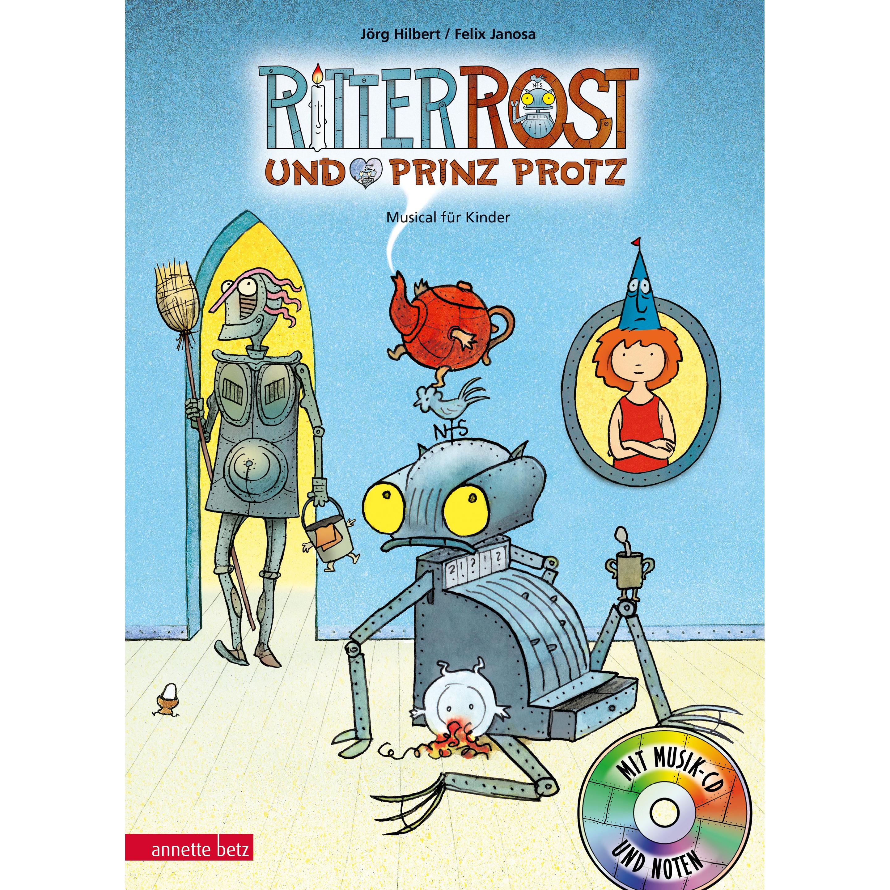 Thumbnail - Ritter Rost 4: Ritter Rost und Prinz Protz, Kinderbücher von Jörg Hilbert