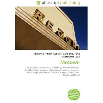 Thumbnail - Motown, Fachbücher von Agnes F. Vandome, Frederic P. Miller, John McBrewster