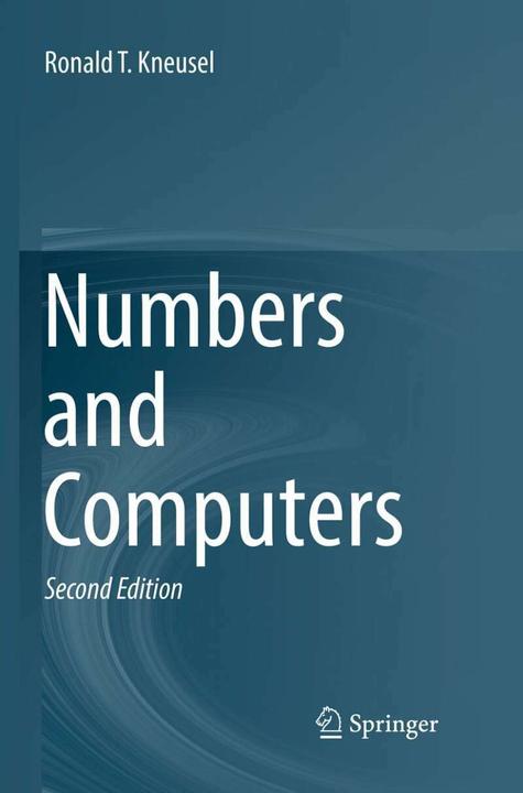 Numbers and Computers (Englisch, Ronald T. Kneusel, 2018)