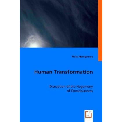 Human Transformation, Sachbücher von Philip Montgomery