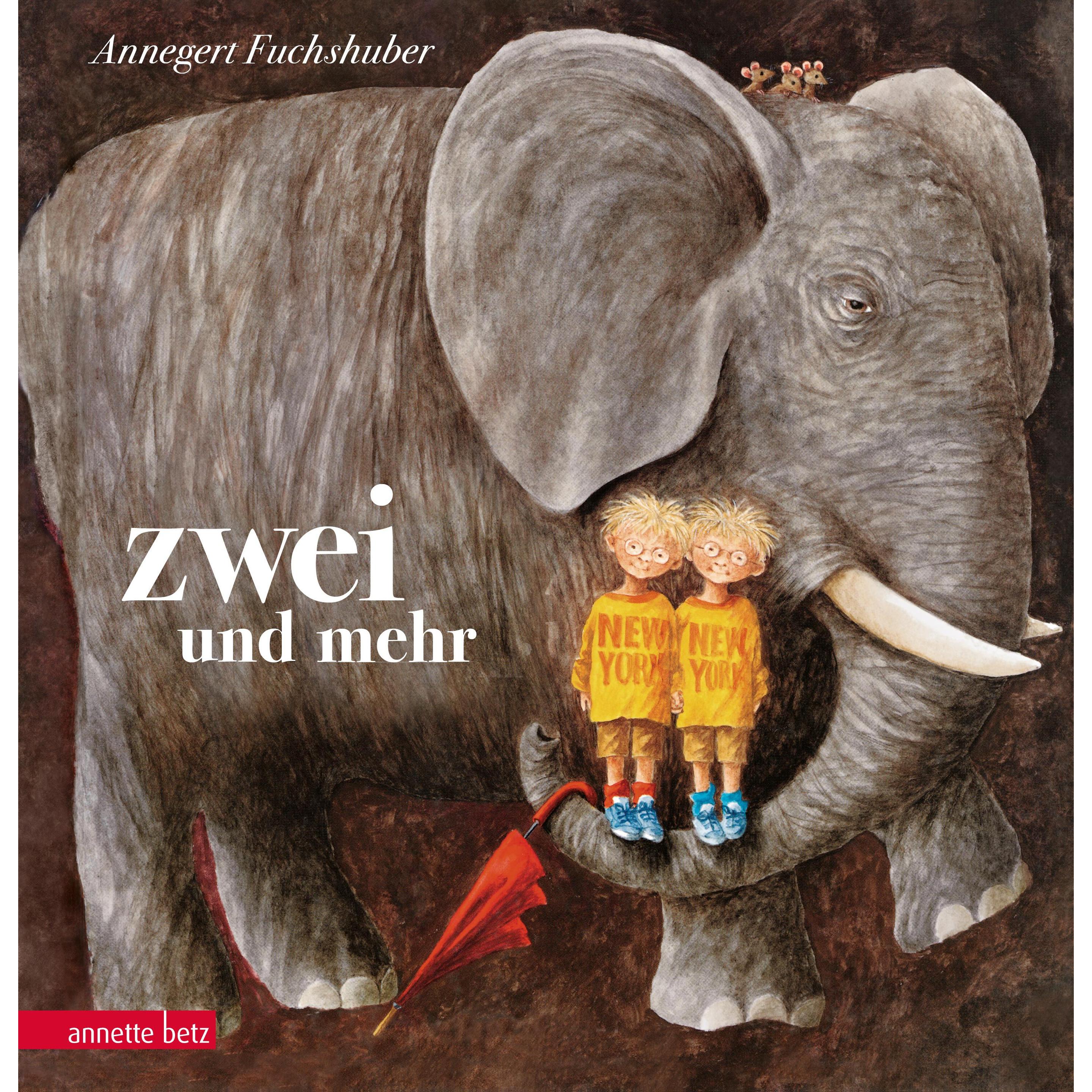 Zwei und mehr, Kinderbücher von Annegert Fuchshuber
