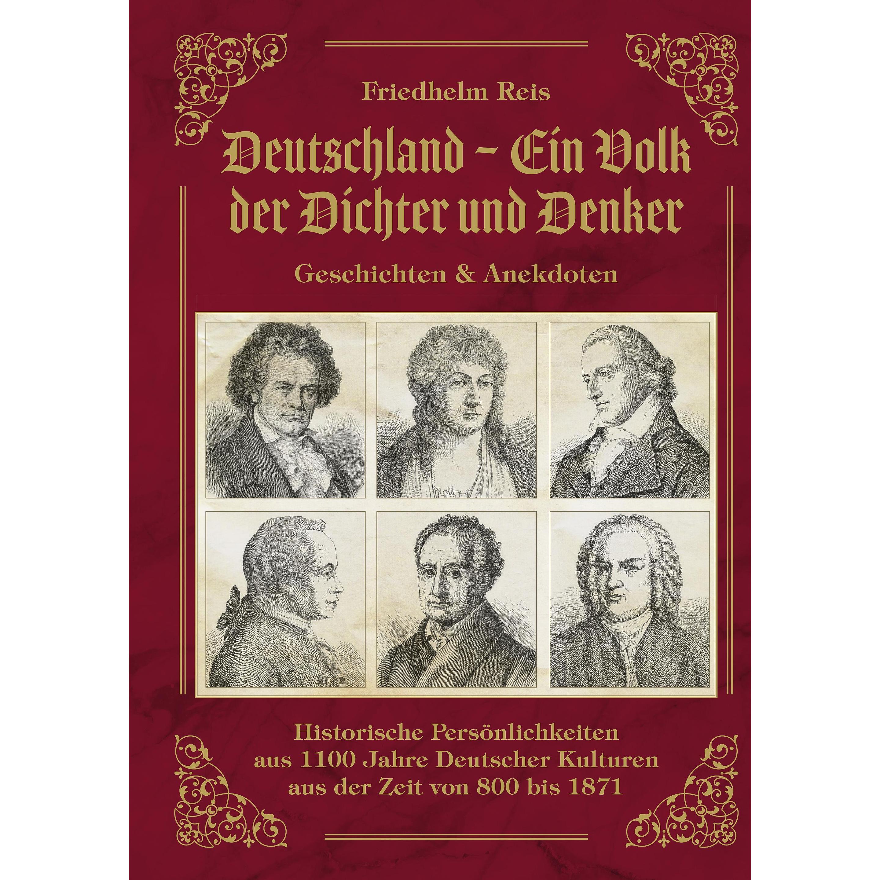 Thumbnail - Deutschland, ein Volk der Dichter und Denker, Geschichten & Anekdoten, Fachbücher von Friedhelm Reis