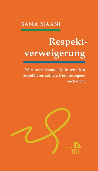 Produktbild Respektverweigerung (Deutsch, Sama Maani, 2015)