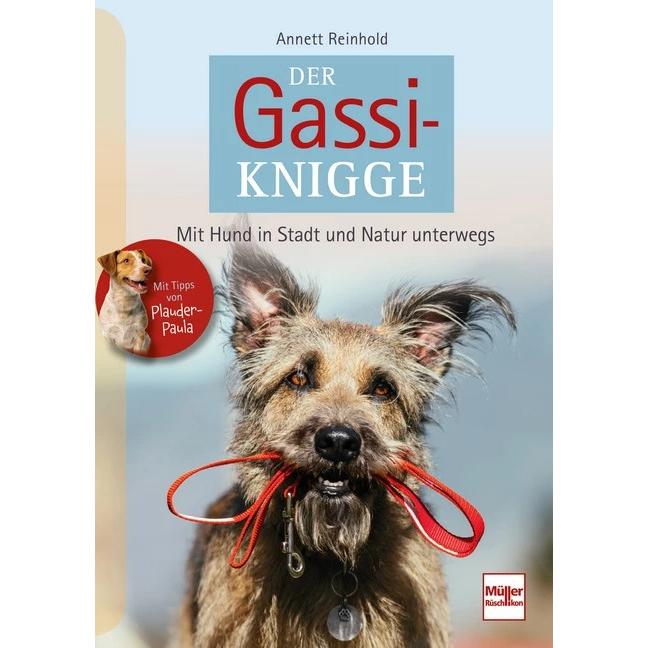 Der Gassi-Knigge, Ratgeber von Annett Reinhold