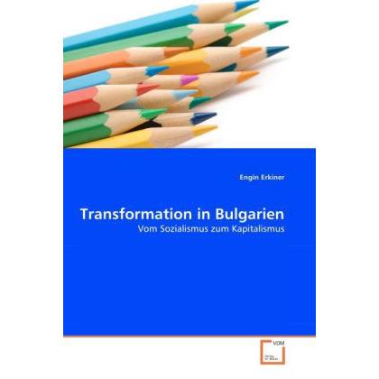 Transformation in Bulgarien, Fachbücher von Engin Erkiner