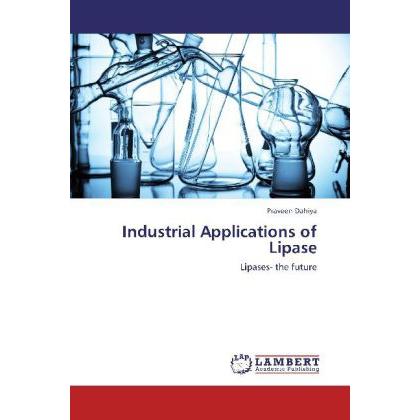 Industrial Applications of Lipase, Fachbücher