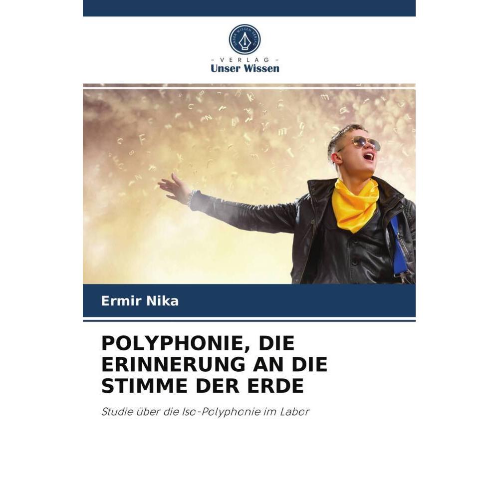 Polyphonie, Die Erinnerung An Die Stimme Der Erde, Fachbücher von Ermir Nika