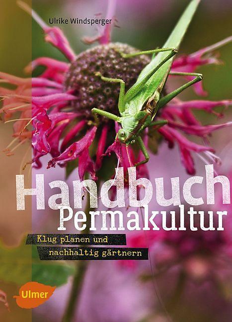 Immagine prodotto Handbuch Permakultur (Tedesco, Eugen Ulmer)