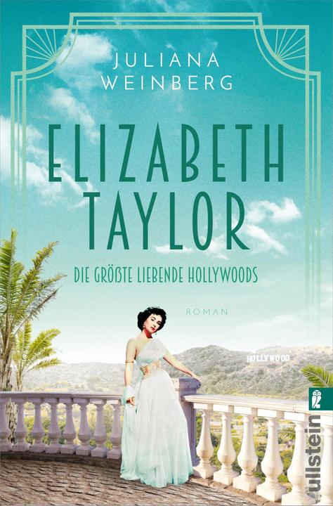 Produktbild Elizabeth Taylor (Ikonen ihrer Zeit 11) (Deutsch, Juliana Weinberg, 2023)
