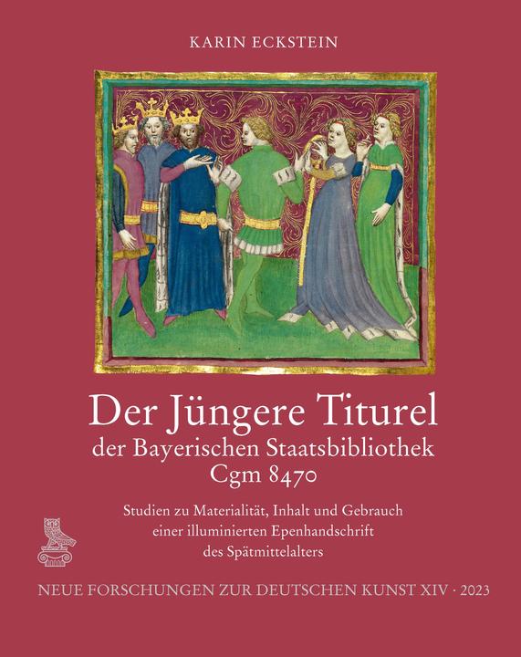 Actual product image Der Jüngere Titurel der Bayerischen Staatsbibliothek, Cgm 8470 (German, Karin Eckstein, 2023)