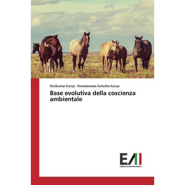 Base evolutiva della coscienza ambientale, Fachbücher von Parameswara Achutha Kurup, Ravikumar Kurup