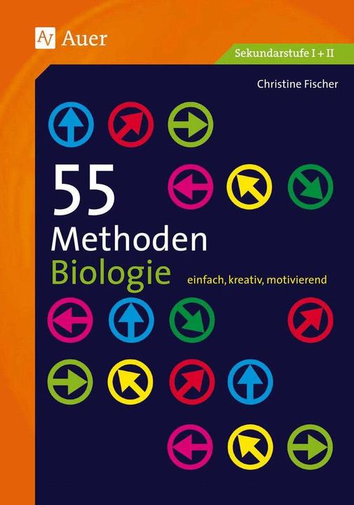 Produktbild 55 Methoden Biologie (Deutsch, Christine Fischer, 2015)