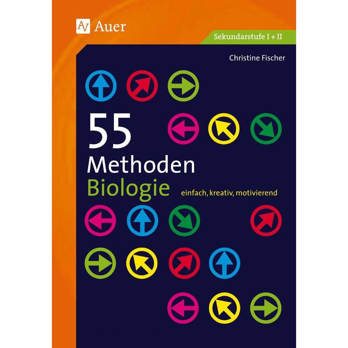 55 Methoden Biologie, Fachbücher von Christine Fischer