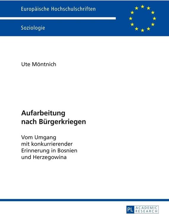 Produktbild Aufarbeitung nach Bürgerkriegen (Deutsch, Ute Möntnich, 2013)