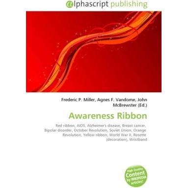 Awareness Ribbon, Fachbücher von Agnes F. Vandome, John McBrewster, Frederic P. Miller