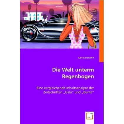 Die Welt unterm Regenbogen, Fachbücher von Larissa Nicolin