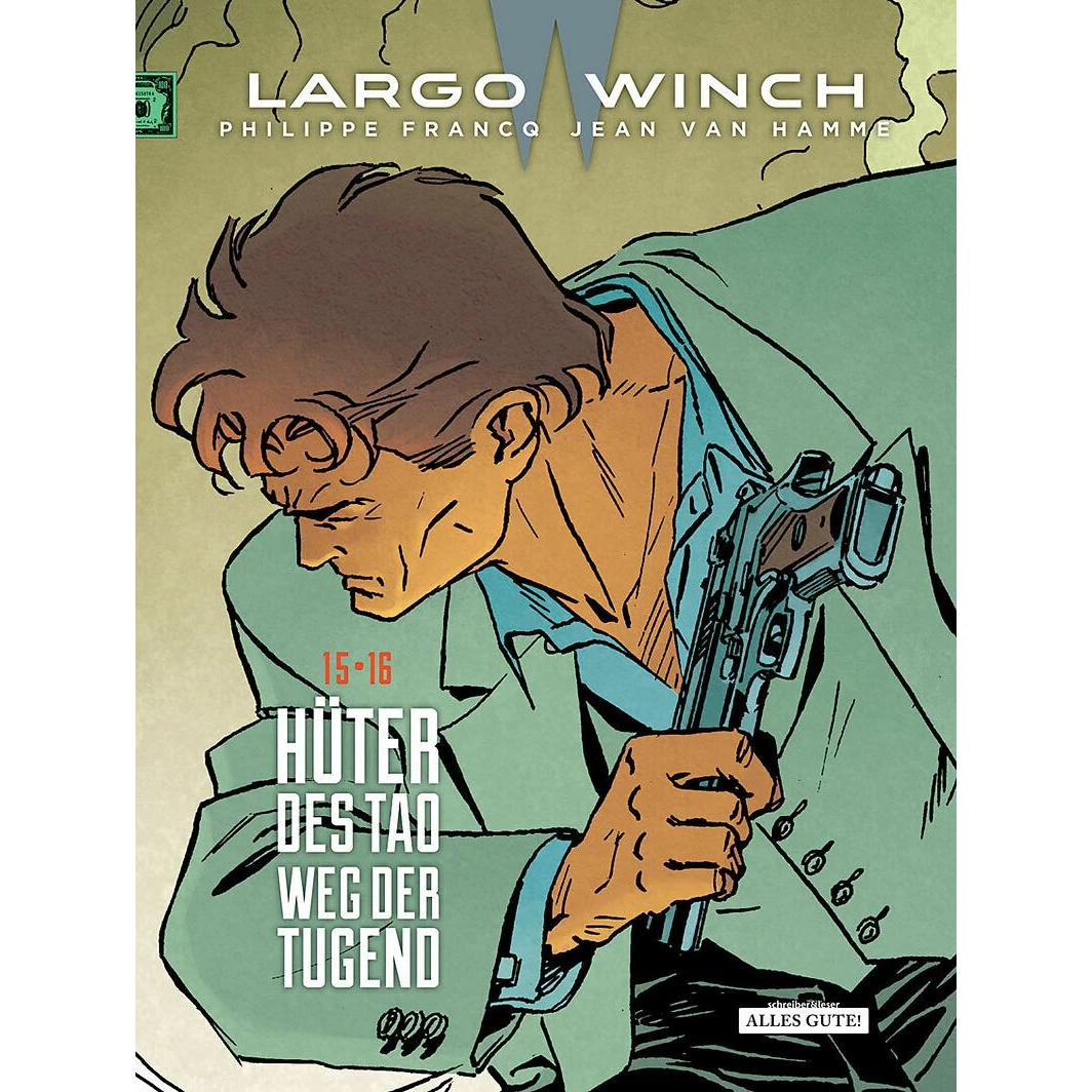 Largo Winch - Doppelband 15 / 16, Belletristik von Jean Van Hamme, Philippe Francq