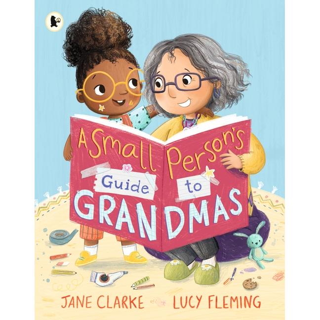 Thumbnail - Small Person's Guide to Grandmas, Kinderbücher von Jane Clarke