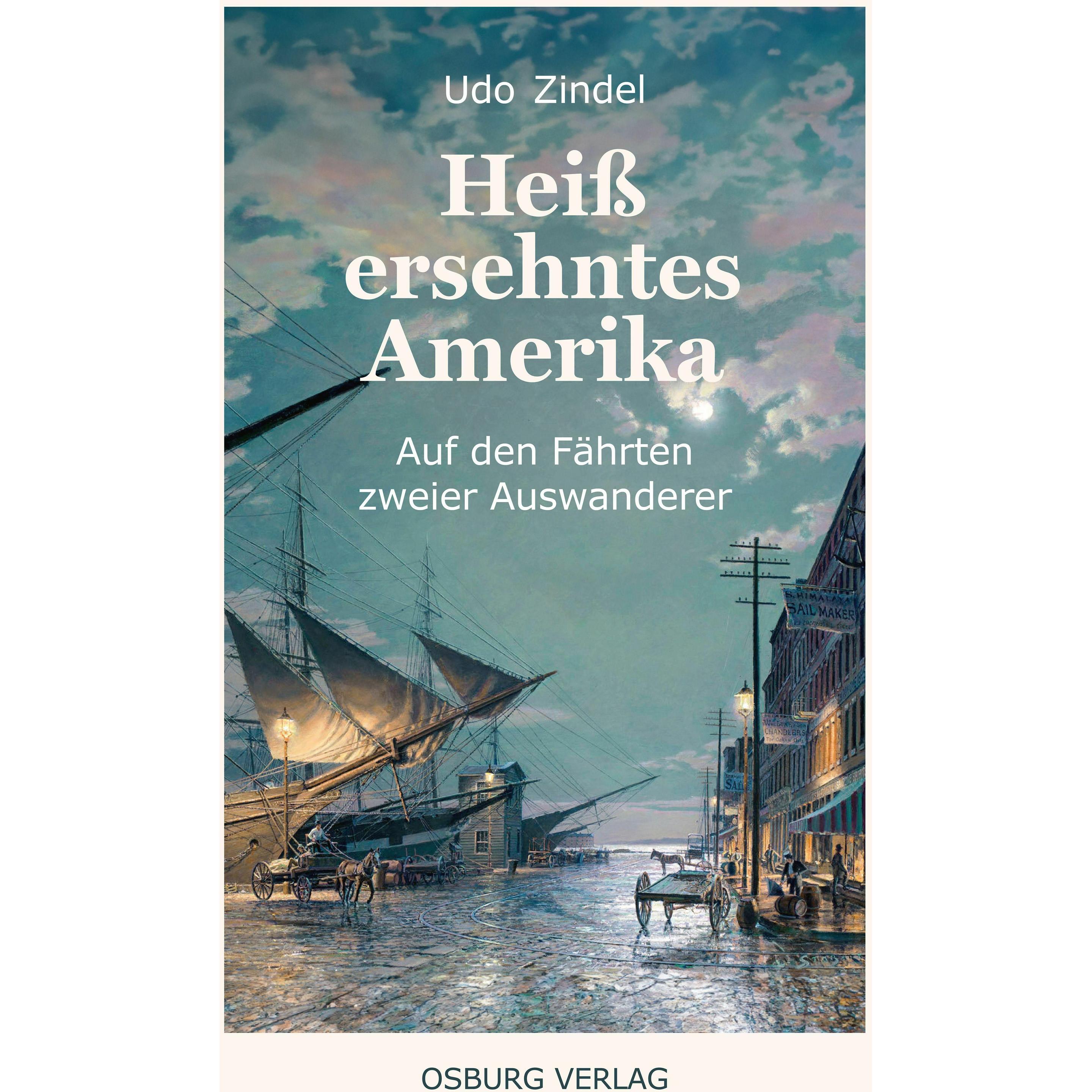 Heiss ersehntes Amerika, Sachbücher von Udo Zindel