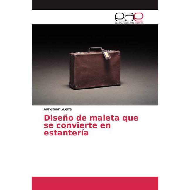 Diseño de maleta que se convierte en estantería, Ratgeber von Aurysmar Guerra