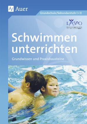 Produktbild Schwimmen unterrichten (Deutsch, LASPO|Beck|Kraus|Schmitt|Unger|Weiss, 2013)