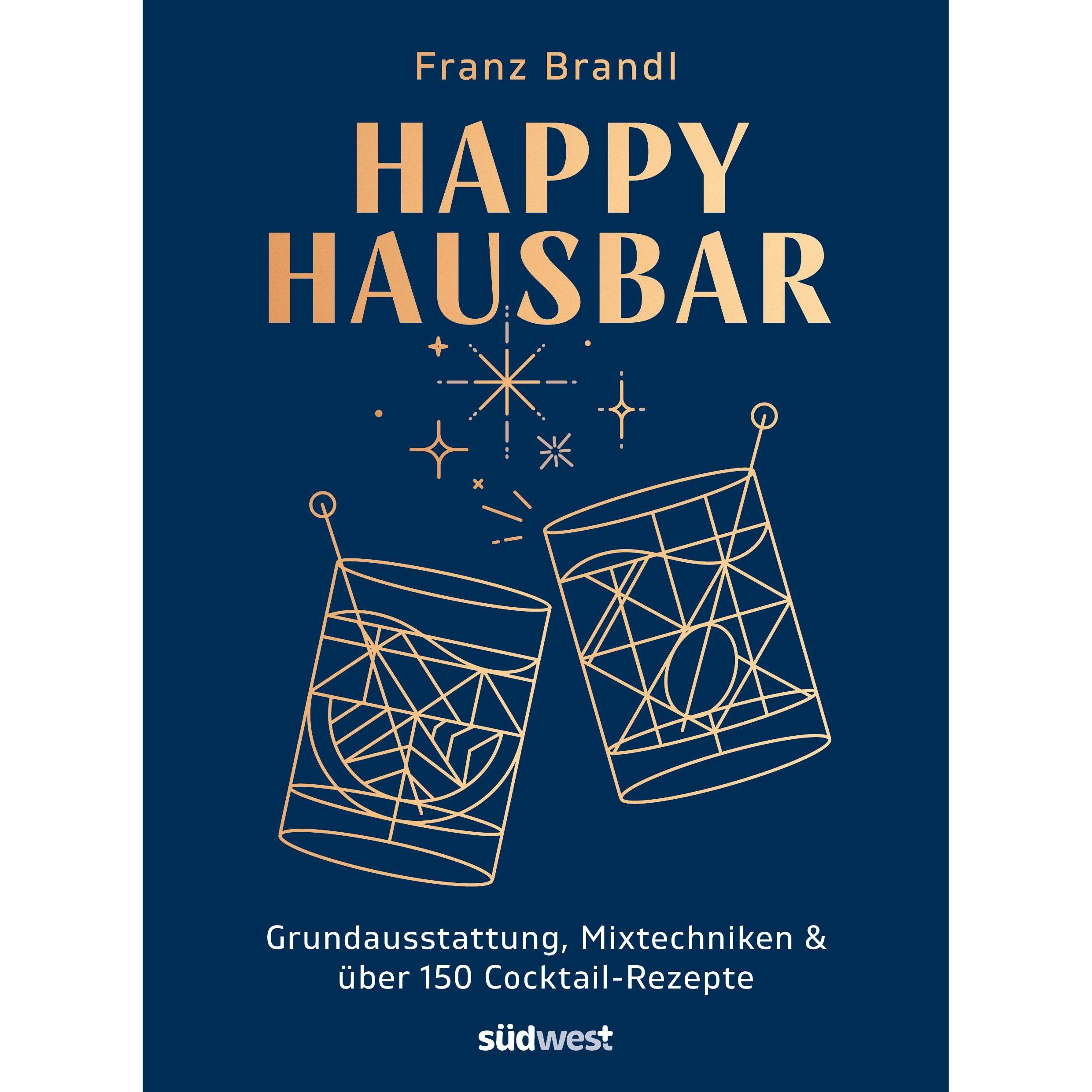Happy Hausbar, Ratgeber von Franz Brandl