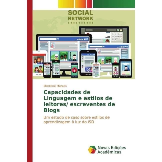 Capacidades de Linguagem e estilos de leitores/ escreventes de Blogs, Schulbücher von Elkerlane Moraes