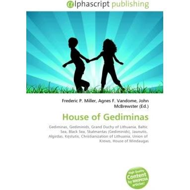 House of Gediminas, Fachbücher von Agnes F. Vandome, Frederic P. Miller, John McBrewster