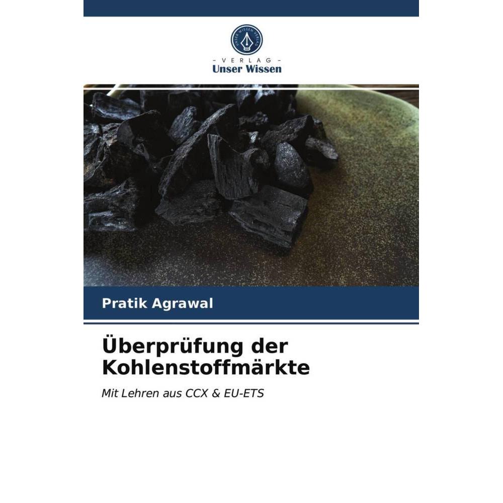 Überprüfung der Kohlenstoffmärkte, Fachbücher von Pratik Agrawal