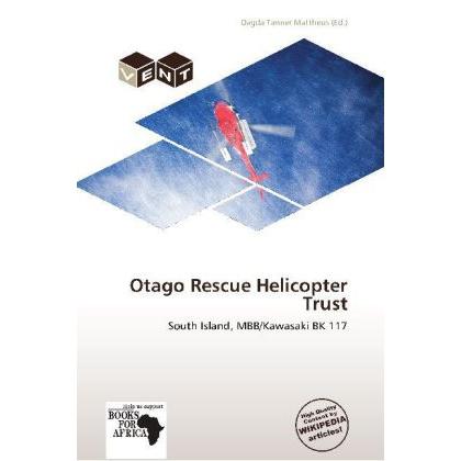 Otago Rescue Helicopter Trust, Fachbücher von Dagda Tanner Mattheus