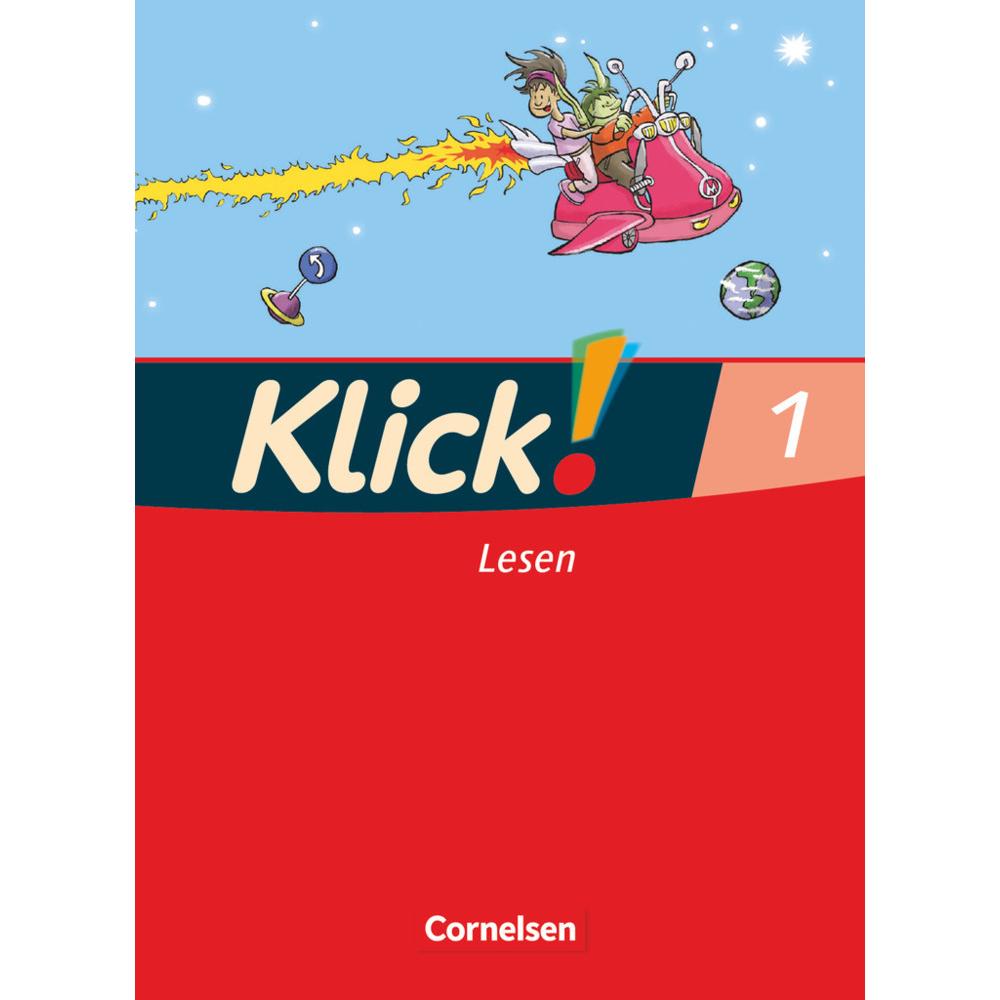 Klick! Erstlesen. Lesen 1, Schulbücher von Solveig Haugwitz, Adelheid Langenbruch, Iris Born, Volker Hintsch, Monika Har...