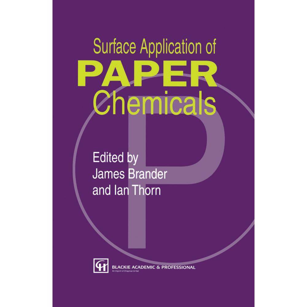 Surface Application of Paper Chemicals, Fachbücher