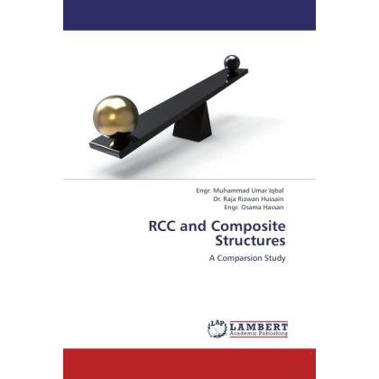 RCC and Composite Structures, Ratgeber von Raja Rizwan Hussain, Engr. Osama Hassan, Engr. Muhammad Umar Iqbal